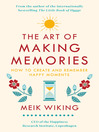 Cover image for The Art of Making Memories